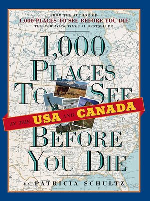cover image of 1,000 Places to See in the U.S.A. & Canada Before You Die
